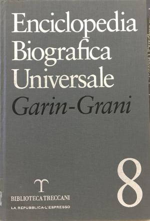 ENCICLOPEDIA BIOGRAFICA UNIVERSALE VOLUME 8